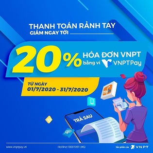 THANH TOÁN RẢNH TAY - GIẢM NGAY TỚI 20% HÓA ĐƠN VNPT BẰNG VÍ VNPT PAY