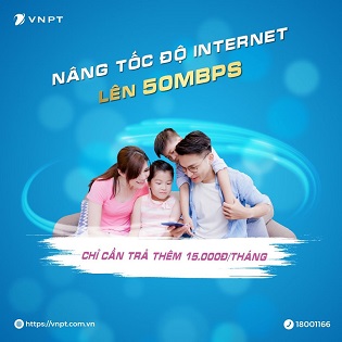 HẬU COVID - VNPT TIẾP TỤC ƯU ĐÃI TĂNG TỐC ĐỘ INTERNET 50MBPS