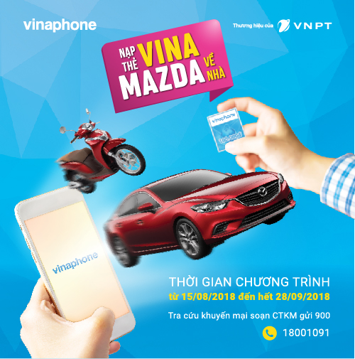 Nạp thẻ Vina, cơ hội trúng ngay Mazda 6 trị giá 899 triệu đồng