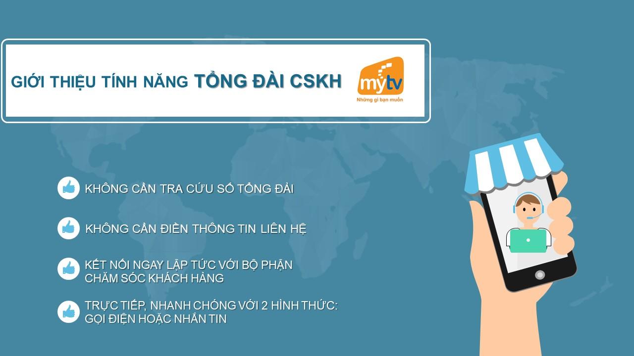 Tính năng Tổng đài Chăm sóc khách hàng - "trợ lý" mới trên ứng dụng MyTV