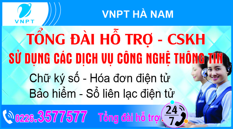 📢📢📢 THÔNG BÁO SỐ MÁY HOTLINE HỖ TRỢ VÀ CSKH CÁC DỊCH VỤ CÔNG NGHỆ THÔNG TIN CỦA VNPT TẠI ĐỊA BÀN HÀ NAM: 0226.3577577