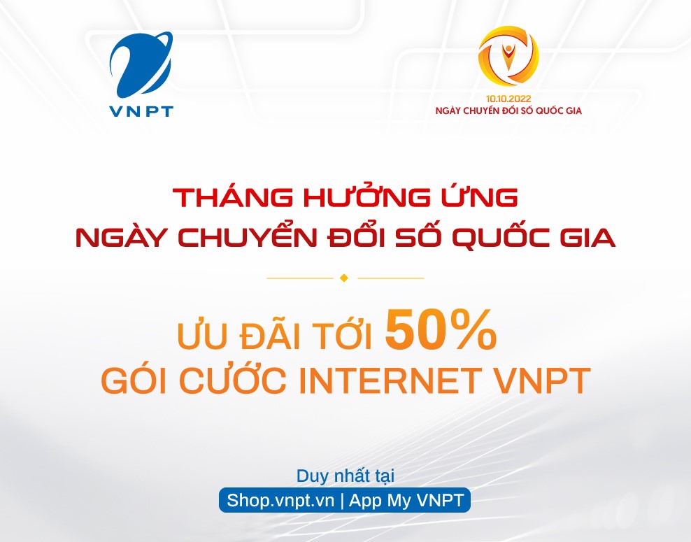VNPT ưu đãi 50% thẻ nạp, gói cước Internet hưởng ứng ngày Chuyển đổi số Quốc gia