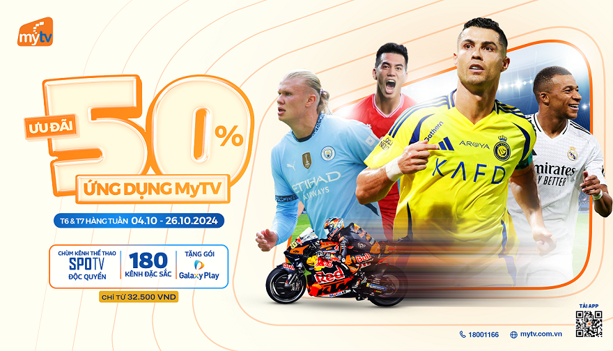 MyTV tung ưu đãi giảm 50% cho gói cước Ứng dụng dành cho mọi nhà mạng