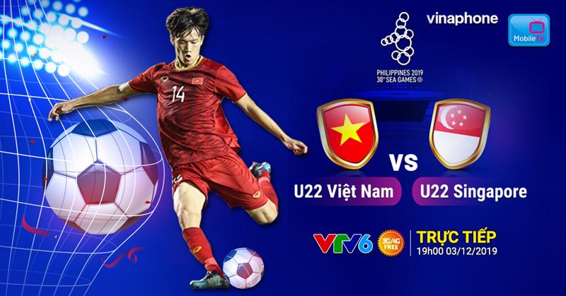 Xem trực tiếp trận U22 Việt Nam - U22 Singapore trên MobileTV
