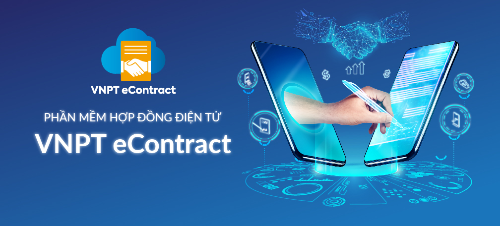 Phần mềm Hợp đồng điện tử  (VNPT eContract)
