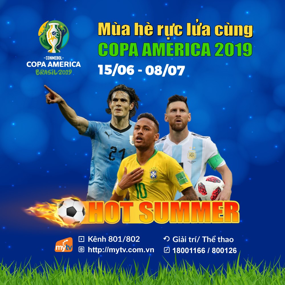 ⚽⚽⚽Truyền hình MyTV chính thức sở hữu bản quyền Giải Copa America 2019 