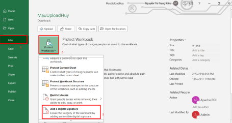 Chọn Protect Workbook và chọn Add a Digital Signature