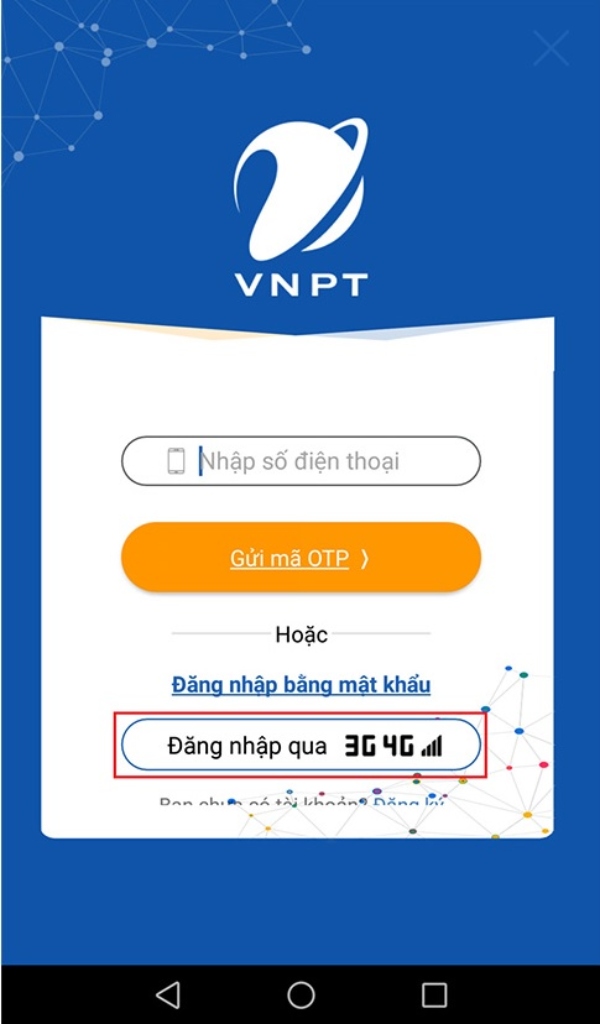 Dùng 3G/4G để đăng nhập