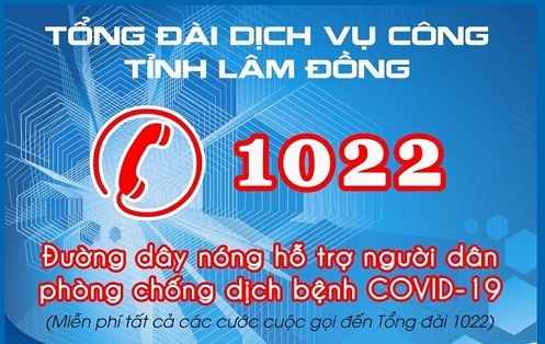 Lâm Đồng: Hỗ trợ thông tin về dịch COVID-19 qua Tổng đài dịch vụ công 1022