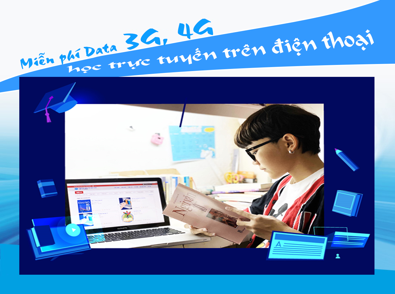 Miễn phí hoàn toàn cước Data 3G/4G cho thuê bao di động VinaPhone khi truy cập vào trang Web/App cũng như vào trải nghiệm các nội dung học tập trên VNPT E-Learning.