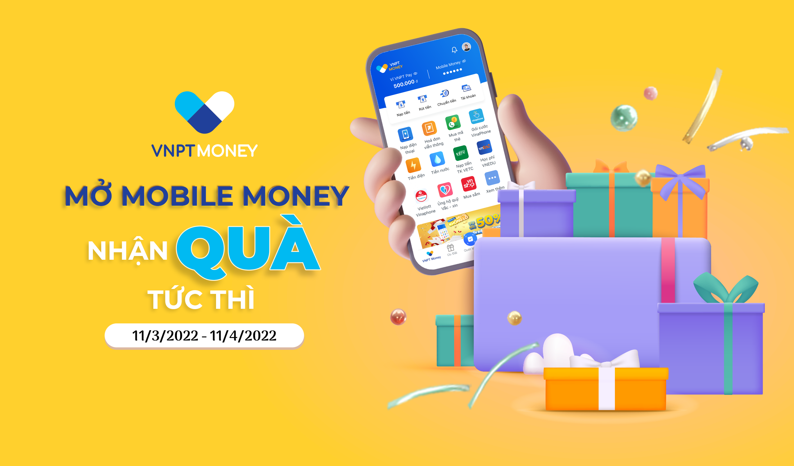 Mở Mobile Money - Nhận quà tức thì