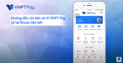 Rút tiền từ ví VNPT Pay về tài khoản liên kết