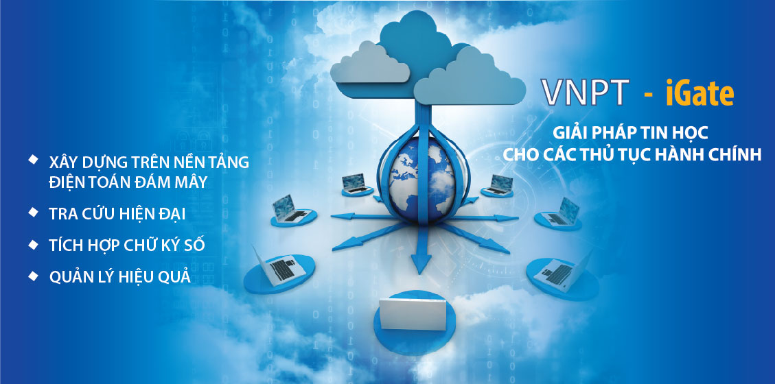 Dịch vụ phần mềm Một cửa điện tử (VNPT-iGate)