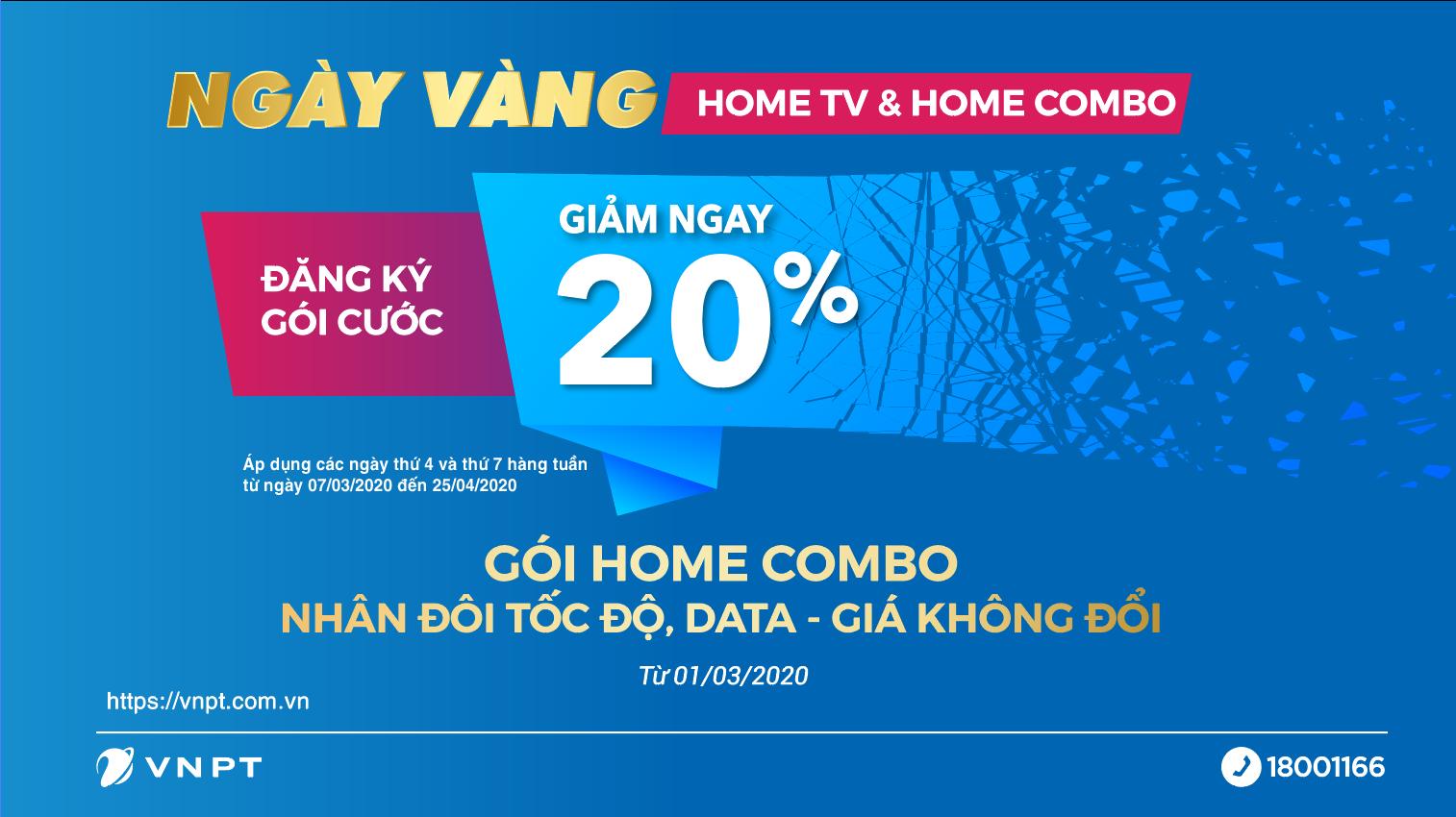VNPT Bắc Giang triển khai chương trình Ngày vàng Home TV và Home Combo -GIẢM NGAY 20% KHI ĐĂNG KÝ HOME COMBO TRỌN GÓI INTERNET, DI ĐỘNG, TRUYỀN HÌNH