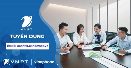 VNPT Vinaphone Nghệ An : THÔNG BÁO TUYỂN DỤNG LAO ĐỘNG