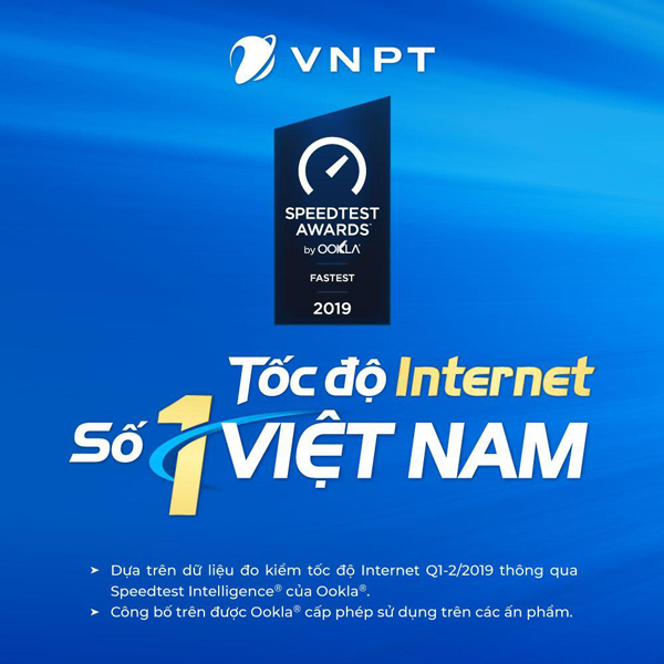 VNPT sở hữu tốc độ mạng hàng đầu Việt Nam