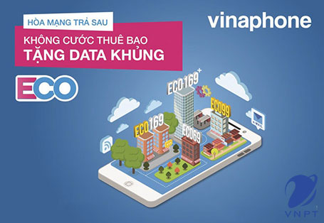 Lợi ích hòa mạng trả sau VinaPhone [Chi tiết 11 gói cước]