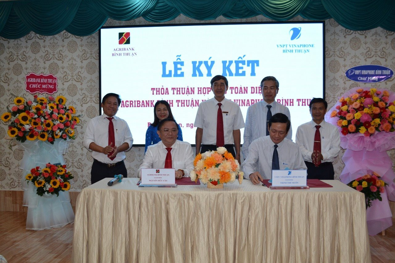 VNPT signs comprehensive cooperation agreement with Agribank in Binh Thuan