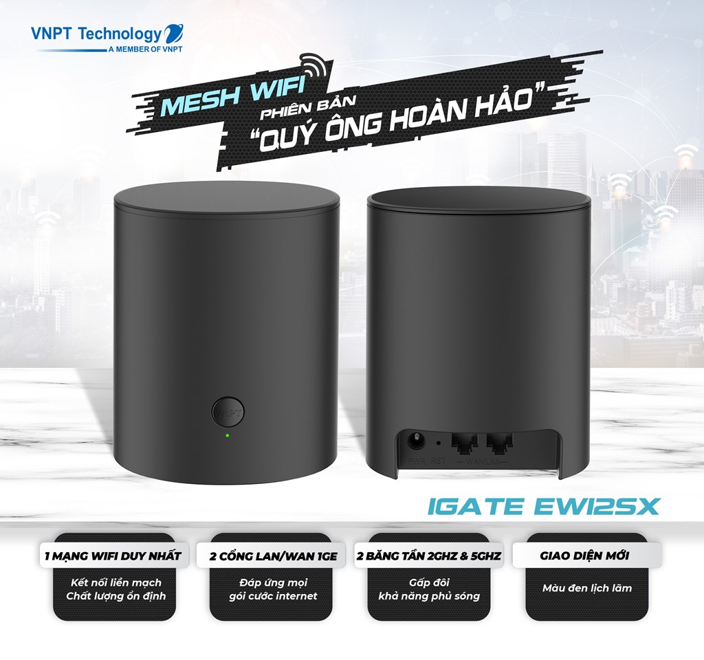 VNPT Technology ra mắt phiên bản Mesh Wifi mới