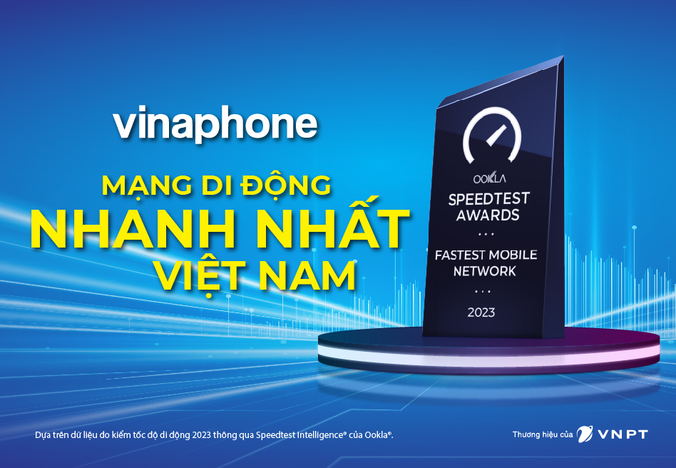 VinaPhone là mạng di động nhanh nhất Việt Nam năm 2023