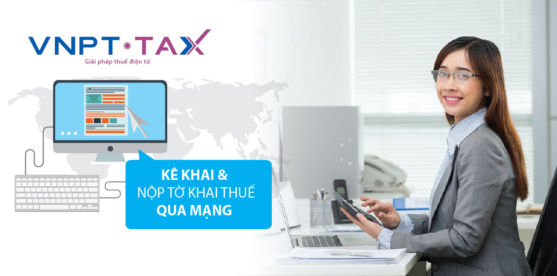 Dịch vụ kê khai thuế điện tử (VNPT-TAX)