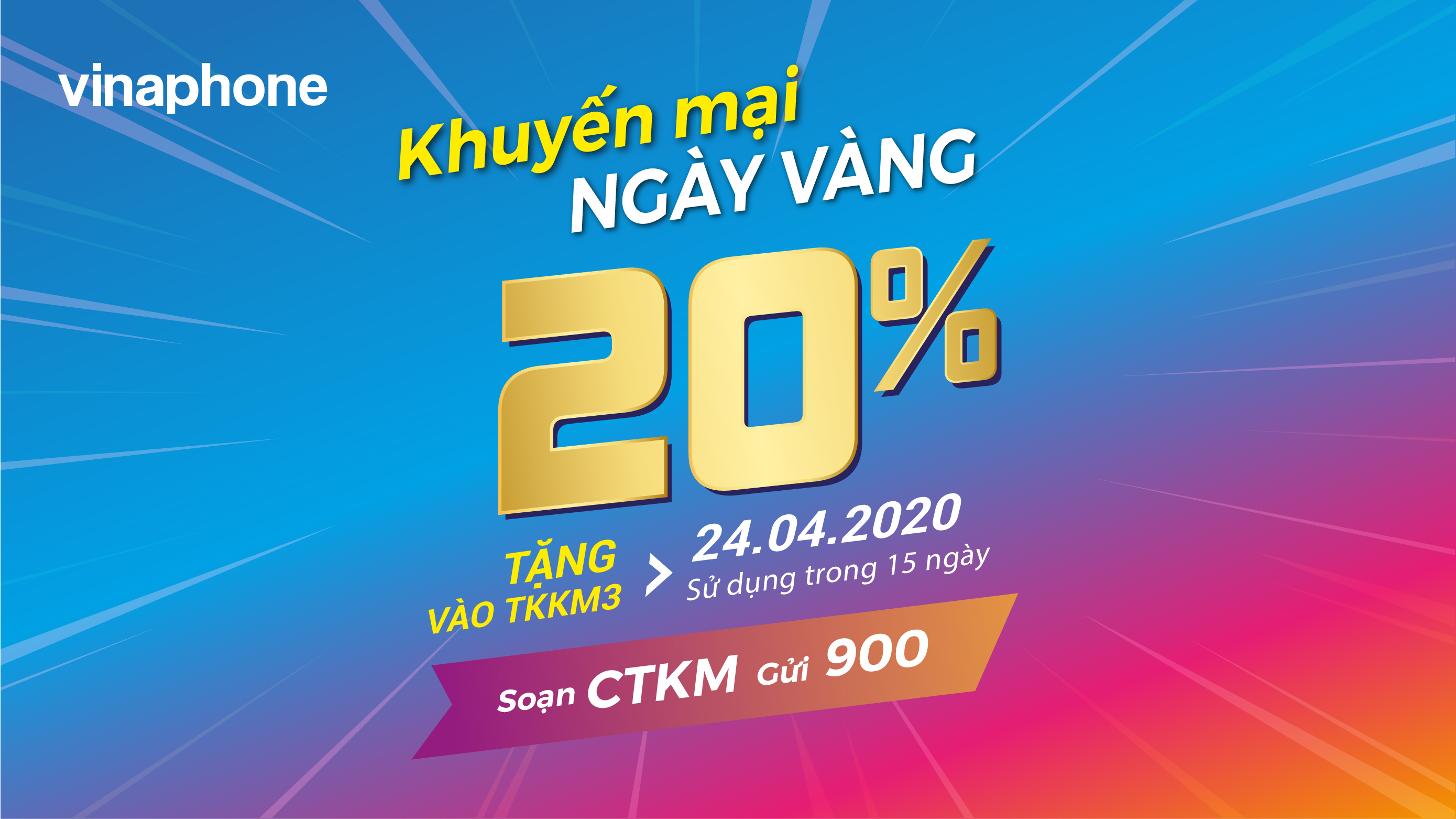 VinaPhone tặng 20% giá trị nạp cho TB trả trước trong Ngày Vàng 24/04/2020