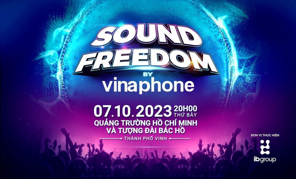 Chuỗi sự kiện âm nhạc Sound Freedom by VinaPhone  sẽ bắt đầu từ ngày 30-9